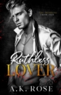 Image for Ruthless Lover - Alternate Cover