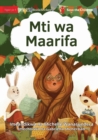 Image for The Knowledge Tree - Mti wa Maarifa