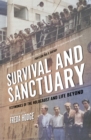 Image for Survival and Sanctuary : Testimonies of the Holocaust and Life Beyond