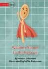 Image for Wooden Spoon to the Rescue