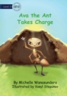 Image for Ava the Ant Takes Charge