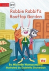 Image for Robbie Rabbit&#39;s Rooftop Garden
