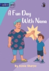 Image for A Fun Day With Nana - Our Yarning
