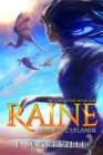 Image for Raine in the Underlands: Book One