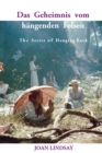 Image for Das Geheimnis vom hangenden Felsen : The Secret of Hanging Rock