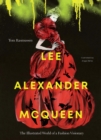 Image for Lee Alexander McQueen : The Illustrated World of a Fashion Visionary