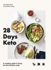 Image for 28 Days Keto : A complete guide to living the keto lifestyle easily