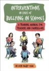 Image for Interventions in Cases of Bullying in Schools