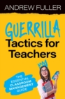 Image for Guerrilla Tactics for Teachers