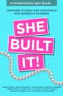 Image for She Built It!: Inspiring Strategies and Stories for Women in Business