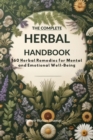 Image for Complete Herbal Handbook: 160  Herbal Remedies for Mental and Emotional Well-being