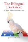 Image for The Bilingual Cockatoo