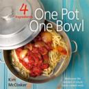 Image for One pot one bowl: rediscover the wonders of simple home cooked meals