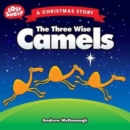 Image for The Three Wise Camels