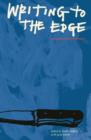 Image for Writing to the edge  : prose poems &amp; microfiction