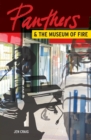 Image for Panthers &amp; the Museum of Fire