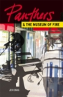 Image for Panthers and the Museum of Fire