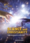 Image for Science and Christianity : Understanding the Conflict Myth