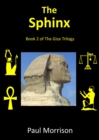 Image for Sphinx: Book 2 of The Giza Trilogy