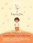 Image for You, Me and Empathy : Teaching children about empathy, feelings, kindness, compassion, tolerance and recognising bullying behaviours