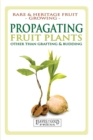 Image for Propagating Fruit Plants
