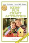 Image for Kids&#39; Fun Craft Activities