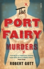 Image for The port fairy murders