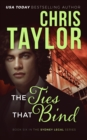 Image for Ties That Bind: Book Six in the Sydney Legal Series