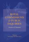 Image for Royal Commissions and Public Inquiries - Practice and Potential