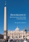 Image for Resurgence, Revitalising Western Catholicism - An Australian Response