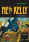 Image for Ned Kelly : A Lawless Life