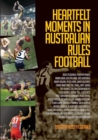 Image for Heartfelt Moments in Australian Rules Football
