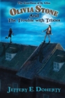 Image for Olivia Stone and the Trouble With Trixies