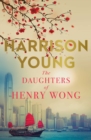 Image for Daughters of Henry Wong