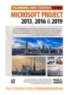 Image for Planning and Control Using Microsoft Project 2013, 2016 &amp; 2019