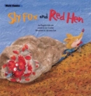 Image for The Sly Fox &amp; the Red Hen