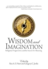 Image for Wisdom and Imagination : Religious Progressives and the Search for Meaning