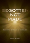 Image for Begotten not made
