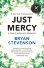 Image for Just mercy  : a story of justice and redemption