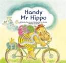Image for Handy Mr. Hippo