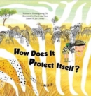 Image for How Does It Protect Itself?