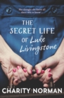 Image for The secret life of Luke Livingstone