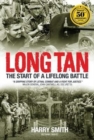 Image for Long Tan : The Start of a Life Long Battle