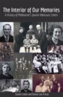 Image for Interior of Our Memories: A History of Melbourne&#39;s Jewish Holocaust Centre