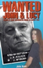 Image for Wanted: John &amp; Lucy: Rescue By Force Silverwater Prison 25 March 1999
