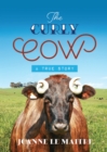Image for Curly Cow: A True Story