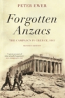 Image for Forgotten ANZACS: the campaign in Greece, 1941