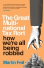 Image for Great multinational tax rort: how we&#39;re all being robbed