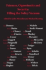 Image for Fairness, opportunity and security: filling the policy vacuum