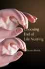 Image for Choosing end of life nursing